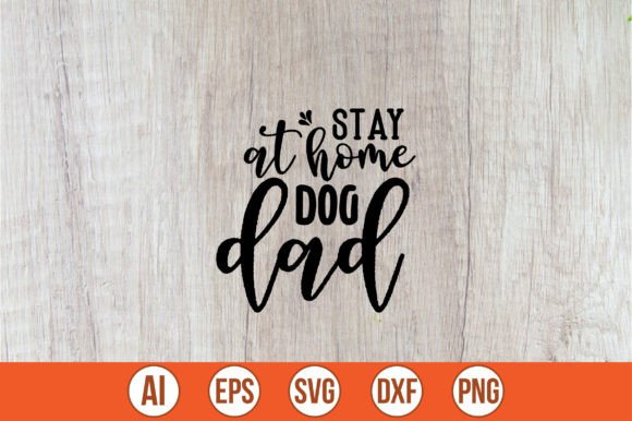 Stay at Home Dog Dad SVG: A Hands-On Review for Embroidery Pros